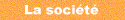 Pr�sentation de la soci�t�